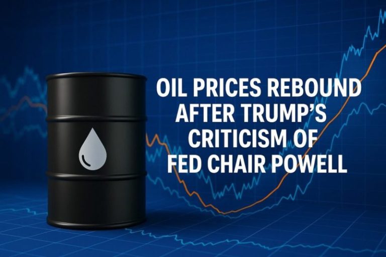 Oil Prices Rebound After Trump’s Criticism of Powell